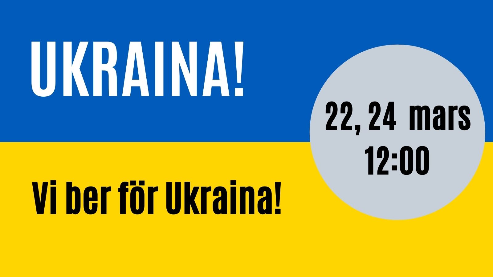 Vi ber för Ukraina